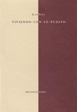 VIVIENDO CON LO PUESTO | 9788481910544 | PE¥A, JUAN