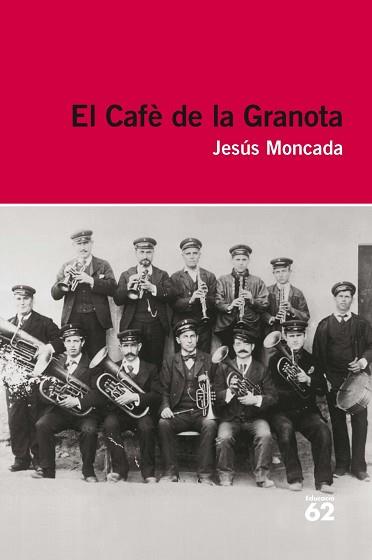 CAFÈ DE LA GRANOTA | 9788415192909