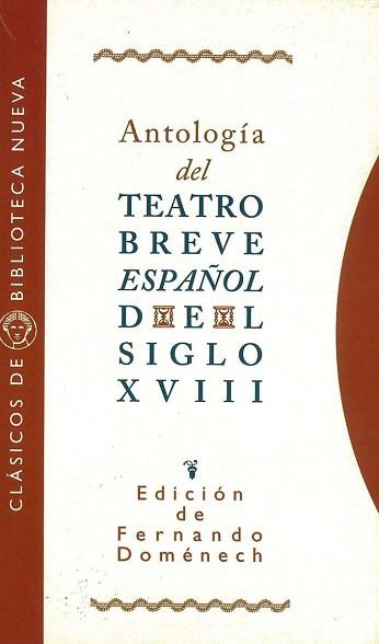 ANTOLOGIA DEL TEATRO BREVE ESPA¥OL DEL SIGLO XVIII | 9788470304675 | DOMéNECH, FERNANDO