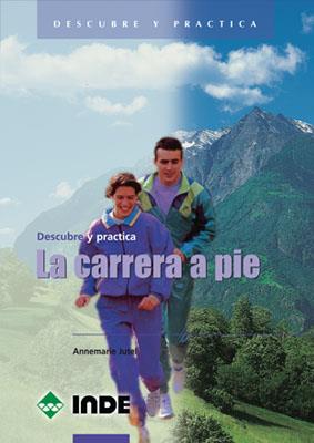 CARRERA A PIE, LA | 9788495114259 | JUTEL, ANNEMARIE