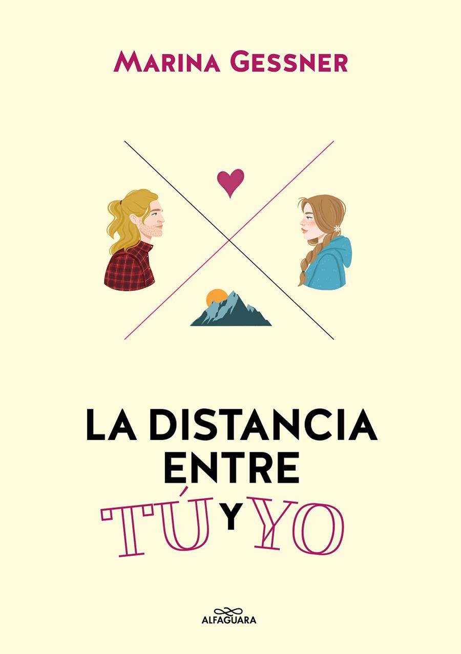 LA DISTANCIA ENTRE TÚ Y YO | 9788418915420 | GESSNER, MARINA