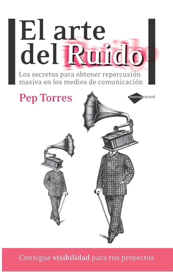 ARTE DEL RUIDO,EL | 9788415115366 | TORRES, PEP