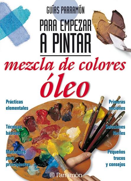 MEZCLA DE COLORES OLEO | 9788434221826