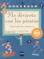 ME DIVIERTO CON LOS PIRATAS | 9788434853034 | CANDEL GUILLéN, SOLEDAD/GARíN MUñOZ, MERCEDES/LóPEZ, MARíA TRINIDAD