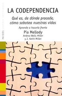 CODEPENDENCIA | 9788449315947 | MELLODY, PIA : WELLS MILLER, A : KEITH MILLER, J.