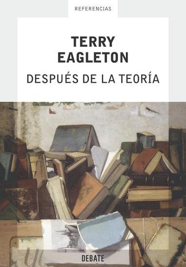 DESPUES DE LA TEORIA | 9788483066195 | EAGLETON, TERRY