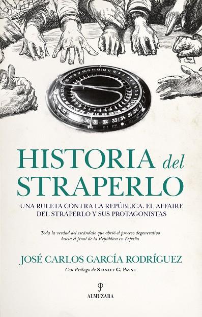 HISTORIA DEL STRAPERLO | 9788418648281 | JOSÉ CARLOS GARCÍA RODRÍGUEZ