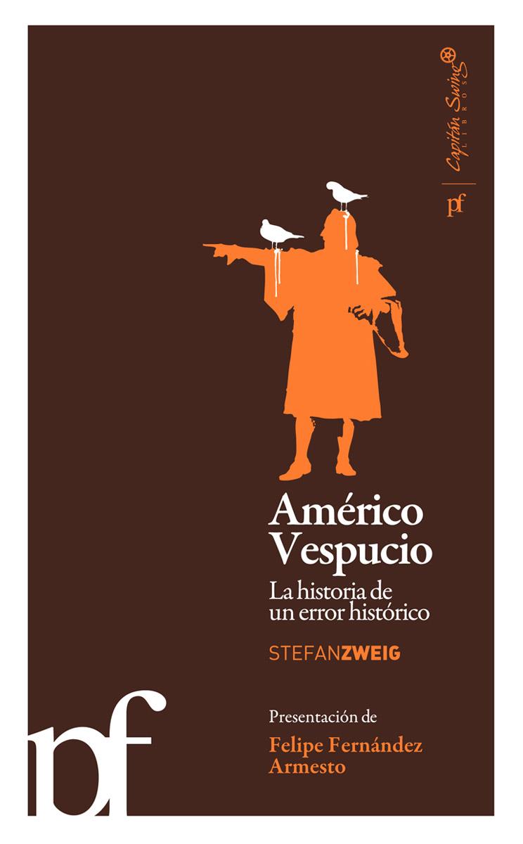 AMERICO VESPUCIO | 9788493770938 | ZWEIG STEFAN