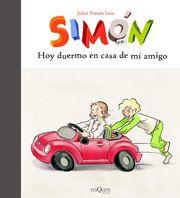 SIMON-6 HOY DUERMO EN CASA DE MI AMIGO | 9788483830130 | POMÉS LEIZ, JULIET