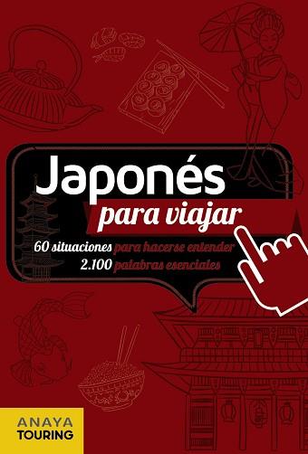 JAPONÉS PARA VIAJAR | 9788499358697