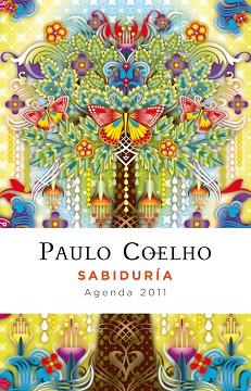 SABIDURIA (AGENDA 2011) | 9788408093022 | PAULO COELHO