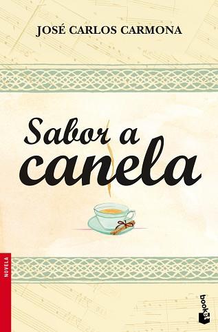 SABOR A CANELA | 9788408099406 | JOSE CARLOS CARMONA