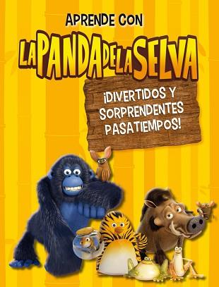 ¡DIVERTIDOS Y SORPRENDENTES PASATIEMPOS! (LA PANDA DE LA SELVA. ACTIVIDADES 2) | 9788401907241 | VARIOS AUTORES