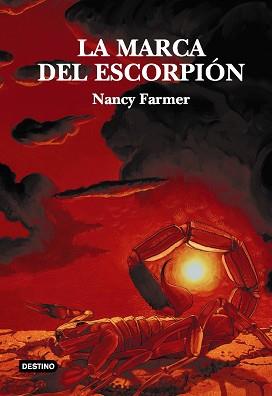 MARCA DEL ESCORPION | 9788408048152 | FARMER, NANCY