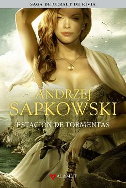 ESTACION DE TORMENTAS TD  (SAGA GERALT DE RIVIA) | 9788498891027