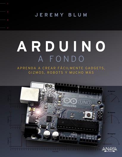 ARDUINO A FONDO | 9788441536524 | BLUM, JEREMY