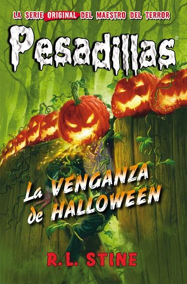 PESADILLAS 29 LA VENGANZA DE HALLOWEEN | 9788417615000