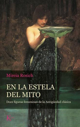 EN LA ESTELA DEL MITO | 9788499888484 | ROSICH, MIREIA