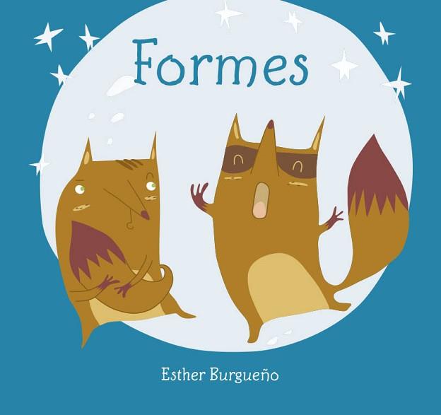 FORMES | 9788416434466 | BURGUEñO VIGIL, ESTHER