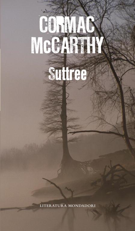 SUTTREE (NUEVO FORMATO) | 9788439721512 | MCCARTHY CORMAC