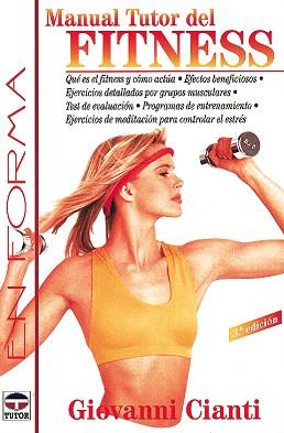 MANUAL TUTOR DE FITNESS | 9788479021962 | CIANTI, GIOVANNI