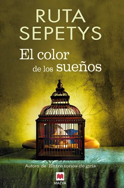 COLOR DE LOS SUEÑOS, EL | 9788415893004 | SEPETYS, RUTA