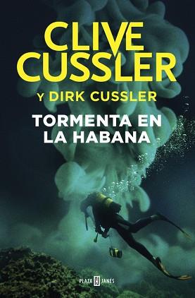 TORMENTA EN LA HABANA (DIRK PITT 23) | 9788401018541 | CLIVE CUSSLER