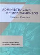 ADMINISTRACION DE MEDICAMENTOS | 9788479781750 | SANTOS RAMOS, B./GUERRERO AZNAR, M.D.