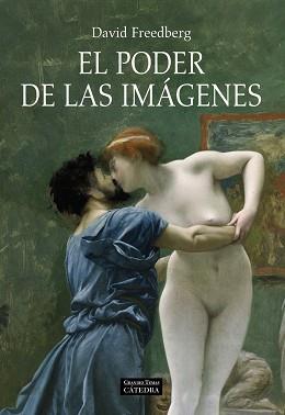 PODER DE LAS IMÁGENES | 9788437625546 | FREEDBERG, DAVID