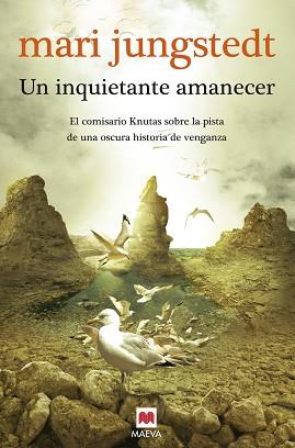 UN INQUIETANTE AMANECER | 9788415120827 | JUNGSTEDT MARI