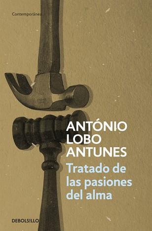 TRATADO DE LAS PASIONES DEL ALMA, EL | 9788497932509 | LOBO ATUNES, ANTONIO