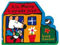 MAISY LI AGRADA JUGAR. | 9788495040886