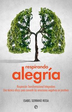 RESPIRANDO ALEGRíA | 9788491642206 | SERRANO, ISABEL