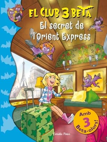 SECRET DE L'ORIENT EXPRESS | 9788499328966 | BAT PAT [VER TITULOS]