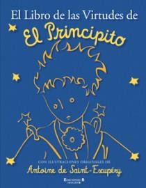 LIBRO DE LAS VIRTUDES DE EL PRINCIPITO,EL | 9788466645218 | AA.VV