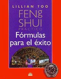 FORMULAS PARA EL EXITO. FENG SHUI PRACTICO | 9788495456137 | TOO, L.