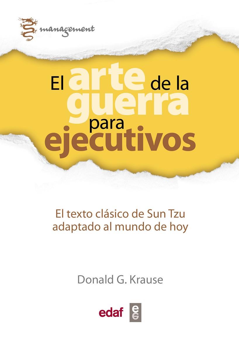 EL ARTE DE LA GUERRA PARA EJECUTIVOS | 9788441433762 | KRAUSE, DONALD G.