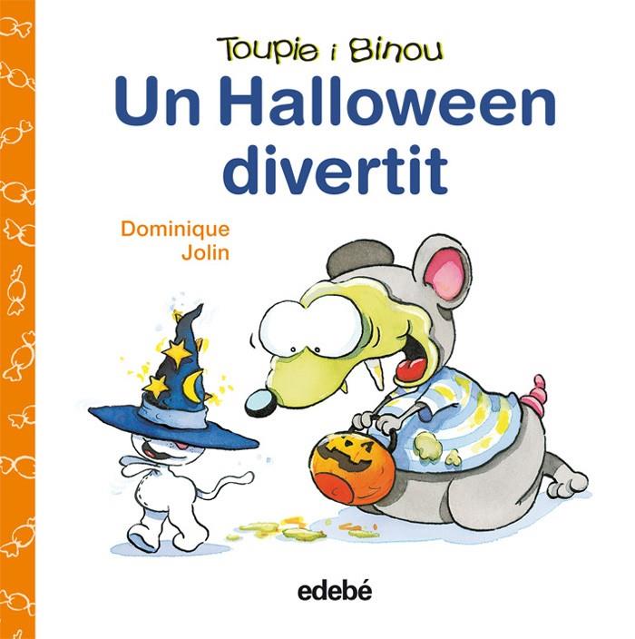 (CAT).HALLOWEEN DIVERTIT.(TOUPIE I BINOU) | 9788423698387 | DOMINIQUE, JOLIN