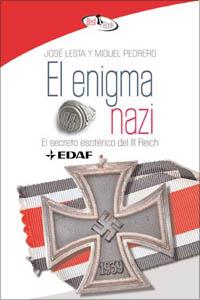 ENIGMA NAZI | 9788441421325 | JOSÉ LESTA Y MIGUEL PEDRERO