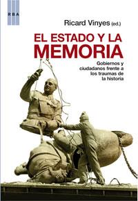 ESTADO Y LA MEMORIA | 9788498675757 | VINYES,RICHARD