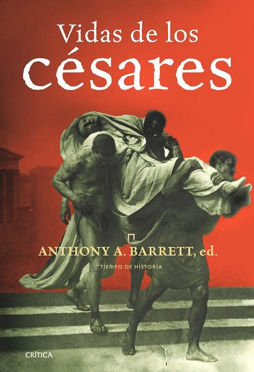 VIDAS DE LOS CESARES | 9788474239263 | BARRETT, ANTHONY