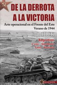 DE LA DERROTA A LA VICTORIA | 9788494822483 | DICK, CHARLES J.