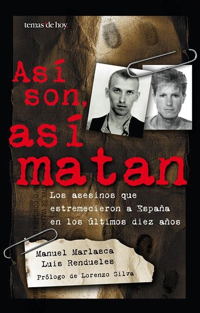 ASI, SON ASI MATAN | 9788484601784 | MALASCA MANUEL, LUIS RENDUELES