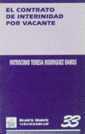 CONTRATO DE INTERNIDAD POR VACANTE, EL | 9788480023443 | RODRIGUEZ RAMOS. P TERESA