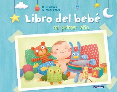 MI PRIMER AÑO. LIBRO DEL BEBÉ | 9788448843861 | PEREZ,MONI