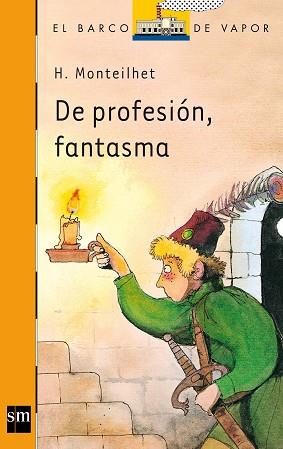 DE PROFESION FANTASMA | 9788434809017 | Monteilhet, Hubert