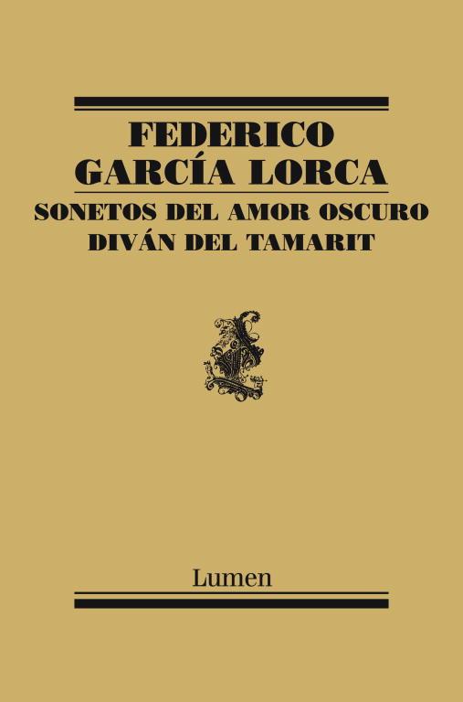 SONETOS DEL AMOR OSCURO Y DIVAN DEL TAMA | 9788426418463 | GARCIA LORCA, FEDERI CO