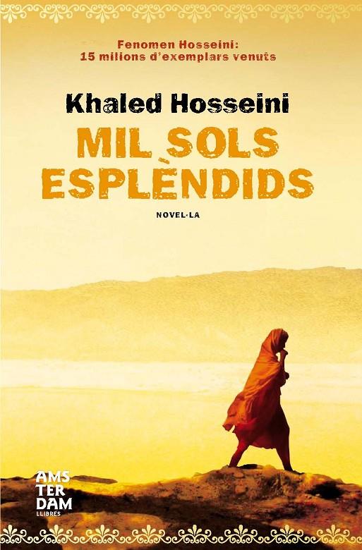 MIL SOLS ESPLENDIDS (TAPA DURA) | 9788493660321 | HOSSEINI, KHALED