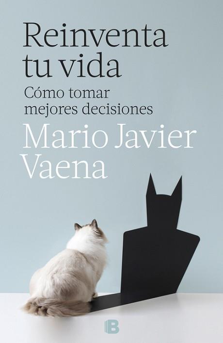 REINVENTA TU VIDA | 9788466662727 | MARIO JAVIER VAENA