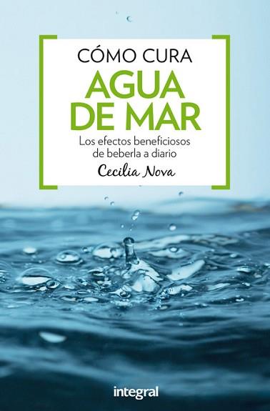 CÓMO CURA AUGA DE MAR | 9788491180395 | NOVA , CECILIA